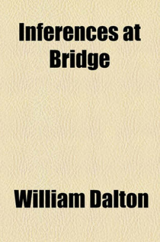 Cover of Inferences at Bridge