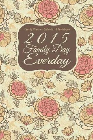 Cover of Family Planner calendar & Notebook