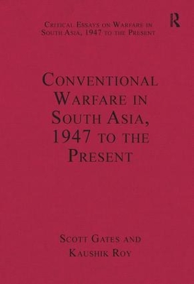 Cover of Conventional Warfare in South Asia, 1947 to the Present