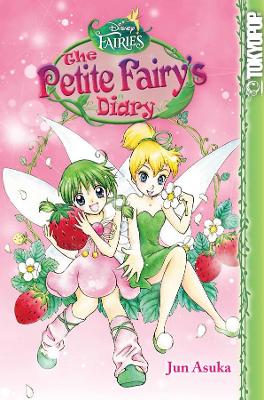 Book cover for Disney Manga: Fairies - The Petite Fairy's Diary