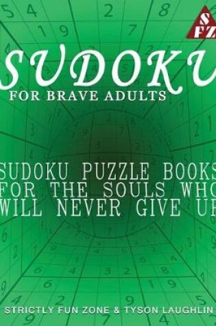 Cover of Sudoku For Brave Adults