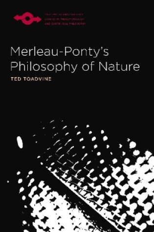 Cover of Merleau-Ponty's Philosophy of Nature