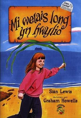 Book cover for Cyfres Llyffantod: Mi Welais Long yn Hwylio - Cam Cyntaf