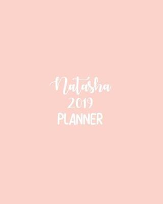 Book cover for Natasha 2019 Planner