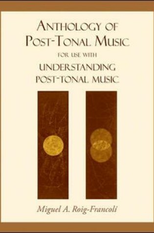 Cover of Anthology of Post-Tonal Music