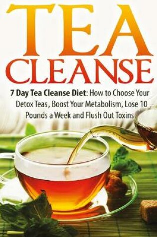 Cover of Tea Cleanse