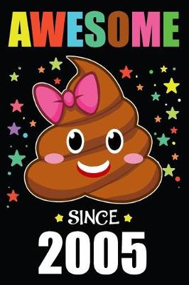 Book cover for Awesome Since 2005 Poop Emoji