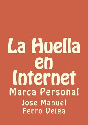 Book cover for La Huella en Internet