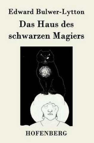 Cover of Das Haus des schwarzen Magiers