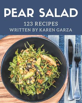 Book cover for 123 Pear Salad Recipes