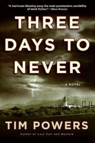 Three Days to Never