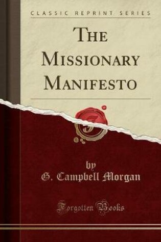 Cover of The Missionary Manifesto (Classic Reprint)