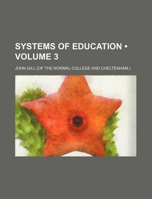 Book cover for Systems of Education (Volume 3)