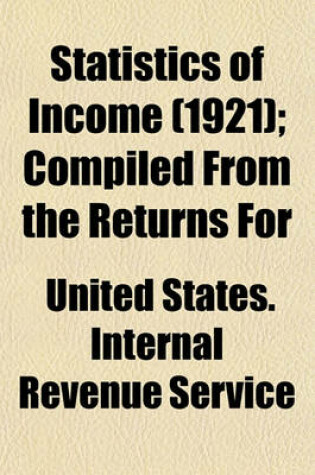 Cover of Statistics of Income (1921); Compiled from the Returns for