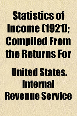 Book cover for Statistics of Income (1921); Compiled from the Returns for