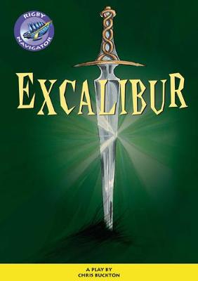 Book cover for Navigator Plays: Year 6 Red Level Excalibur Single