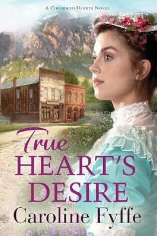 Cover of True Heart's Desire