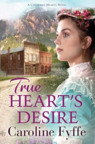 Cover of True Heart's Desire