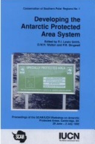 Cover of Developing the Antarctic Protected Area System