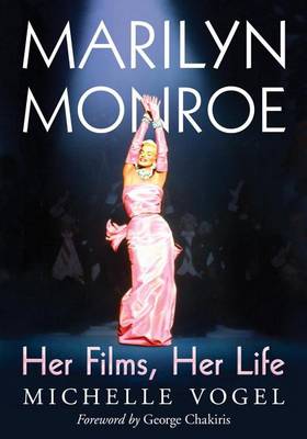 Book cover for Marilyn Monroe: Her Films, Her Life