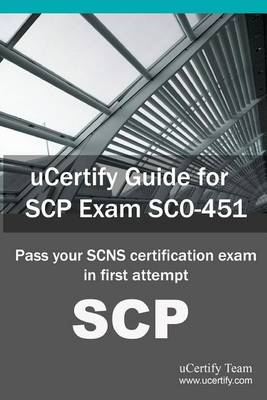 Book cover for Ucertify Guide for Scp Exam Sc0-451