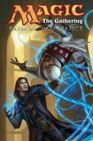 Cover of Magic: The Gathering Volume 3: Path of Vengeance