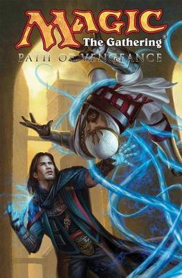 Book cover for Magic: The Gathering Volume 3: Path of Vengeance