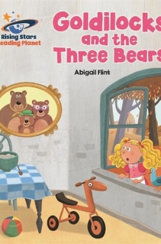 Cover of Reading Planet - Goldilocks and the Three Bears - Yellow: Galaxy