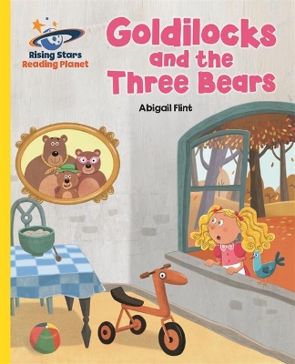 Book cover for Reading Planet - Goldilocks and the Three Bears - Yellow: Galaxy