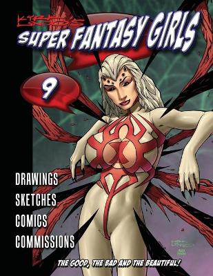 Book cover for Kirk Lindo's Super Fantasy Girls #9
