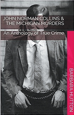 Cover of John Norman Collins & The Michigan Murders