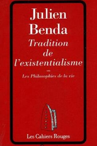 Cover of Tradition de L'Existentialisme