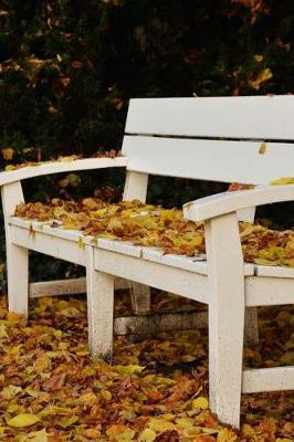 Book cover for White Bench in Autumn with Fall Leaves Journal