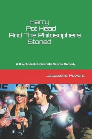 Cover of Harry Pot Head And The Philosophers Stoned