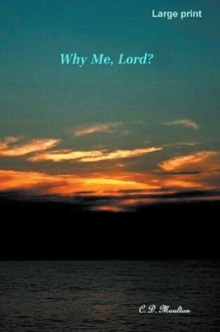 Cover of Why Me, Lord?