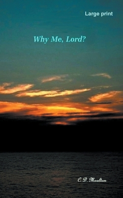 Book cover for Why Me, Lord?