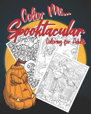 Cover of Color Me... Spooktacular