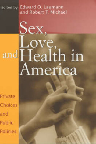 Cover of Sex, Love and Health in America