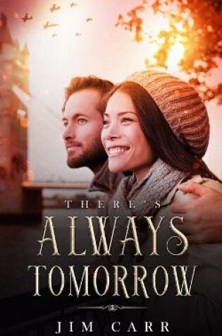 Cover of There's Always Tomorrow