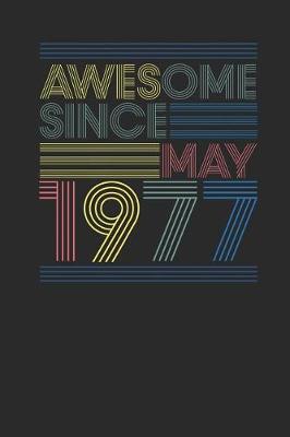 Book cover for Awesome Since May 1977