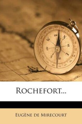 Cover of Rochefort...