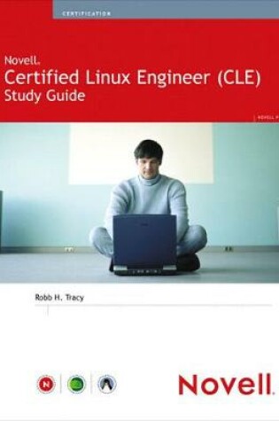 Cover of Novell Certified Linux Engineer (Novell CLE) Study Guide
