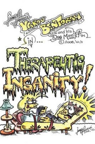 Cover of Therapeutic Insanity!