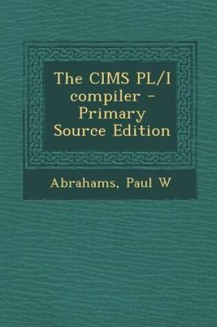 Cover of The Cims PL/I Compiler