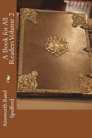 Cover of A Book for All Readers Volume 2