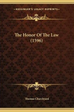 Cover of The Honor Of The Law (1596)
