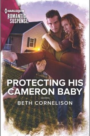 Cover of Protecting His Cameron Baby