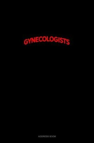 Cover of Bearded Gynecologists Do It Better