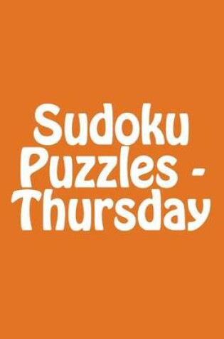 Cover of Sudoku Puzzles - Thursday