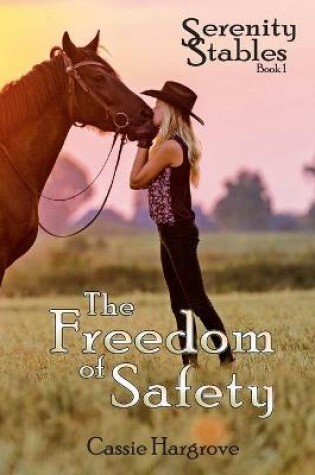 Cover of The Freedom of Safety